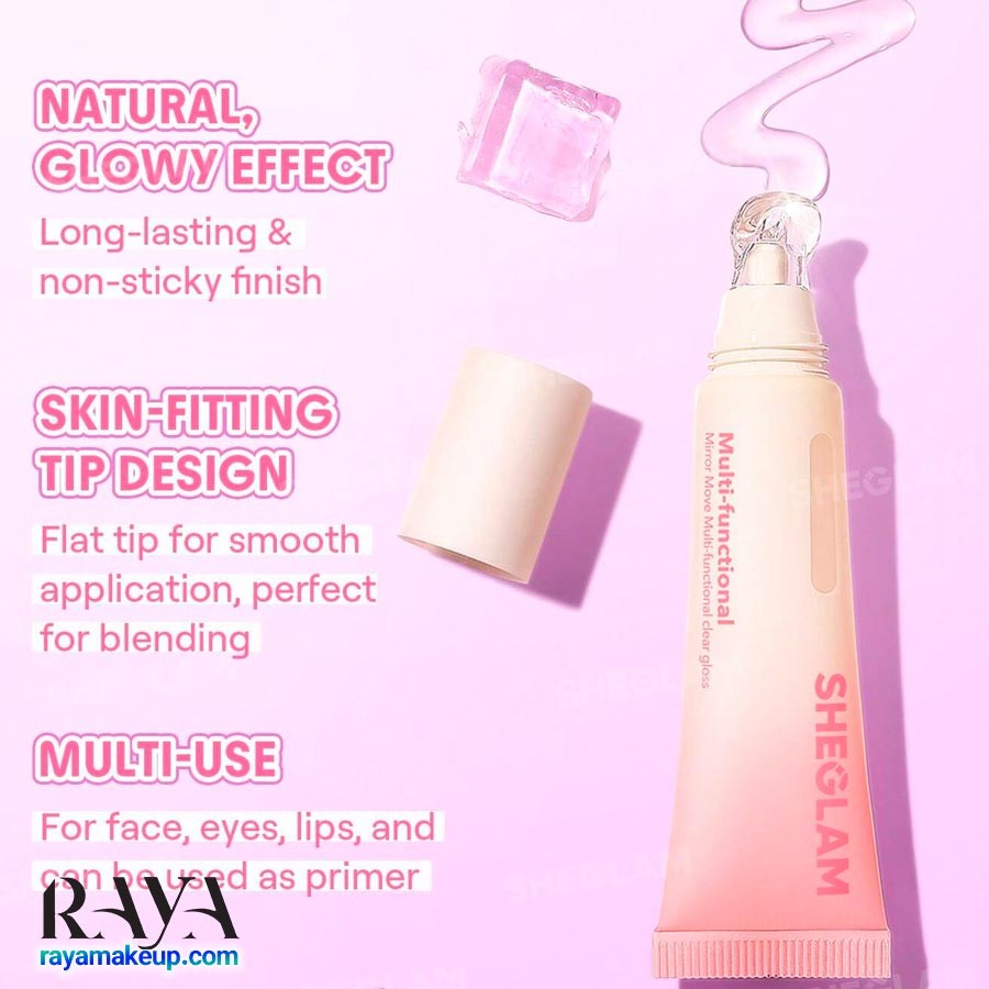 کلیر گلاس و برق لب چند منظوره شیگلم Sheglam Mirror Move Multi-Functional Clear Gloss